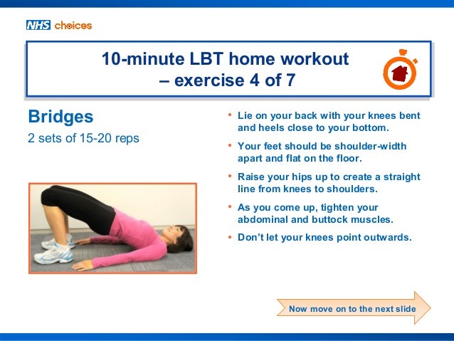 Nhs Choices 10 Minute Legs Bums And Tums Home Workout
