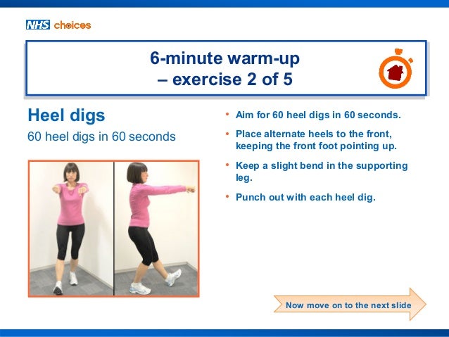 Nhs Choices Home Workout 6 Minute Warm Up Exercises