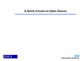 A Quick Course on Open Source
 
