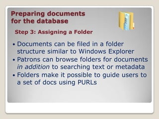 Training: 3 days September 2009