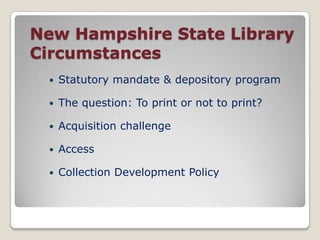 New Hampshire State Library CircumstancesStatutory mandate & depository program