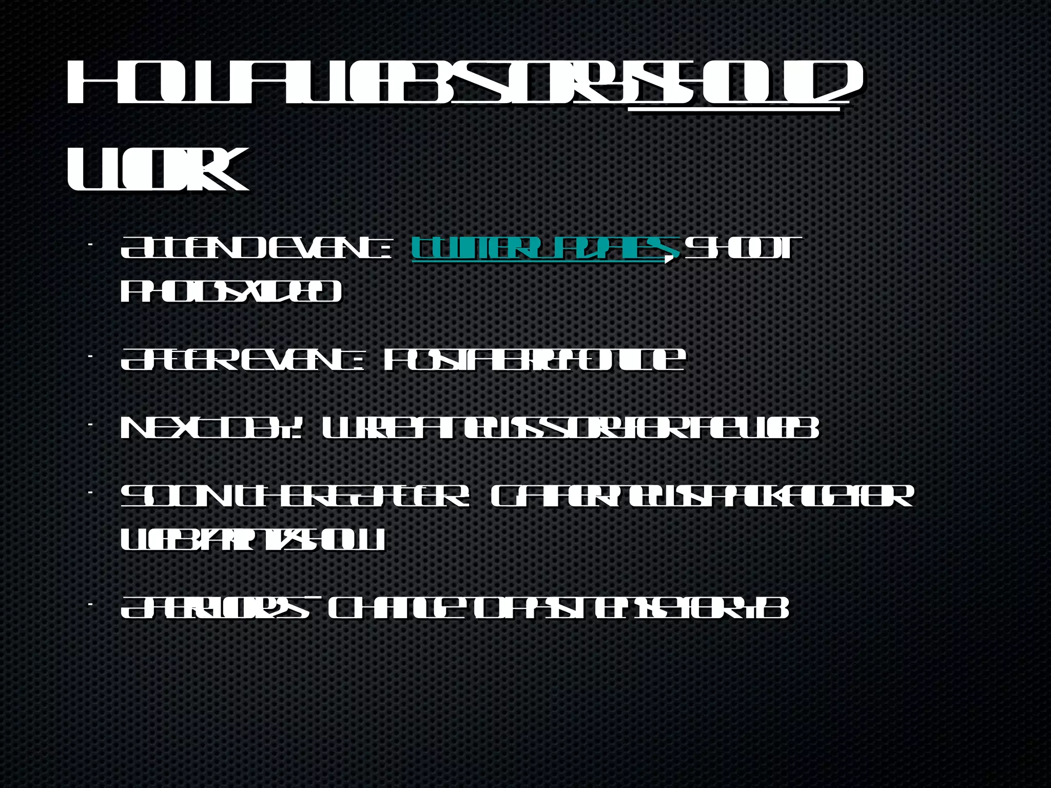 How a web story  should  work ATTEND EVENT:  Twitter Updates , Shoot photos/video AFTER EVENT:  Post a Brief online NEXT DAY:  Write a news story for the web SOON THEREAFTER:  Gather news package for web/print/show Afterwords - Change to past tense for YB 