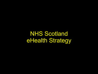 NHS Scotland eHealth Strategy 