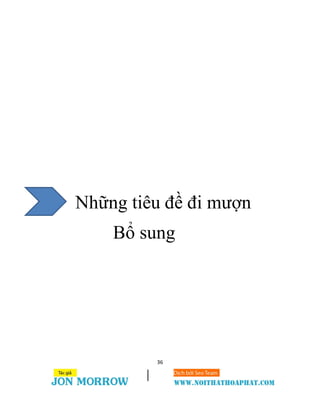 36
Những tiêu đề đi mượn
Bổ sung
 