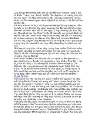 2:7). Từ ngữ Hêbơrơ dành cho chữ hà sanh khí ở đây là ruach , cũng là một
từ để chỉ ‘Thánh Linh’. Ruach của Đức Chúa Trời đem lại sự sống thuộc thể
cho loài người vốn được nắn nên từ bụi đất. Cũng vậy, Ngài mang sự sống
thuộc linh đến cho con người và các hội thánh, cả hai đều có thể đã khô khan
như bụi đất.
Cách đây vài năm tôi được nói chuyện với một người trong hàng giáo phẩm,
ông cho tôi biết đời sống ông và hội thánh của ông đã giống như vậy, nghĩa
là có khá nhiều bụi bặm. Thế rồi một ngày kia ông và vợ ông đều được đầy
dẫy Thánh Linh của Đức Chúa Trời, họ đã khám phá một sự nhiệt thành mới
mẽ đối với Kinh Thánh và đời sống của họ đã được biến đổi. Hội thánh ông
đã trở thành một trung tâm đầy sức sống. Ban thanh niên được bắt đầu từ
con trai ông, là người cũng đã được đầy dẫy Thánh Linh, đã trải qua sự tăng
trưởng bùng nổ và trở thành một trong những hoạt động lớn nhất trong khu
vực.
Nhiều người đang khao khát sự sống và đang được thu hút để đến với những
con người và những hội thánh, nơi họ nhìn thấy sức sống của Thánh Linh.
Ngài đã bắt đầu với những con người đặc biệt, vào những thời điểm đặc biệt
vì những công tác đặc biệt
Khi Thánh Linh Đức Chúa Trời đến trên con người, có điều gì đó sẽ xảy
đến. Ngài không chỉ đem lại một cảm giác ấm cúng tốt đẹp! Ngài đến vì một
mục đích và chúng ta thấy những điển hình của điều đó trong Cựu Ước.
Ngài đầy dẫy con người vì công việc có tính nghệ thuật. Thánh Linh Đức
Chúa Trời đã đầy dẫy trên Bếtsalêên ‘sự khôn ngoan, sự thông sáng và sự
hiểu biết để làm mọi thứ nghề thợ, đặng bày ra và chế tạo đồ vàng bạc và
đồng, đặng khắc và khảm ngọc, đẽo gỗ và làm được mọi thứ nghề thợ’
(XuXh 31:3-5).
Một nhạc sĩ, một nhà văn, hay một họa sĩ có thể là một người đầy tài năng
mà không đầy dẫy Thánh Linh, nhưng khi Thánh Linh của Đức Chúa Trời
đầy dẫy con người vì công tác ấy, công việc của họ thường chiếm giữ một
chiều kích mới. Có một ảnh hưởng khác biệt trên người khác. Nó có một ảnh
hưởng lớn lao hơn nhiều về mặt thuộc linh. Thậm chí khả năng tự nhiên của
nhạc sĩ hoặc họa sĩ ấy không nổi bật, nhưng khi Thánh Linh của Đức Chúa
Trời hành động trên họ, công việc của họ sẽ rất khác lạ. Những tấm lòng có
thể được chạm đến và những đời sống được thay đổi. Chắc chắn có điều gì
đó giống như vậy đã xảy ra qua Bếtsalêên.
Ngài cũng đầy dẫy những con người đang giữ các công tác lãnh đạo. Trong
thời Các quanxét, dân Ysơraên thường bị nhiều giống dân ngoại khác nhau
tràn chiếm. Trong một thời gian, dân Mađian thống trị họ. Đức Chúa Trời đã
kêu gọi Ghêđêôn lãnh đạo Ysơraên. Ghêđêôn biết rõ sự yếu đuối của mình
nên ông thưa rằng: ‘Hỡi Chúa tôi sẽ lấy chi giải cứu Ysơraên? Kìa trong chi
 