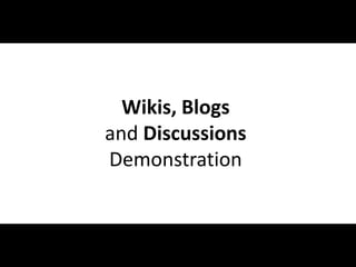 #NHSPUG @RHarbridge
19
Wikis, Blogs
and Discussions
Demonstration
 