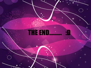 THE END.......... :D
 