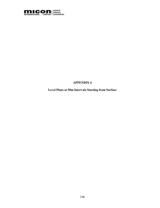 APPENDIX 4

Level Plans at 50m Intervals Starting from Surface




                       146
 