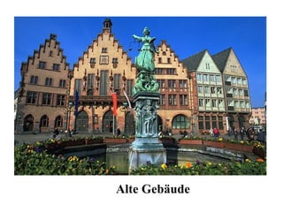 Alte Gebäude  