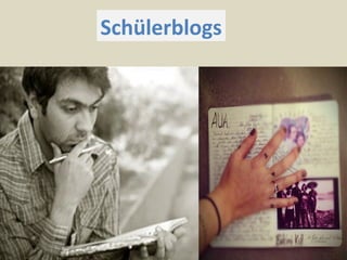 Schülerblogs
 