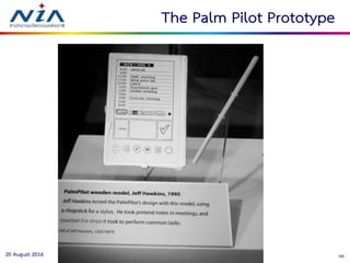5620 August 2016
The Palm Pilot Prototype
 