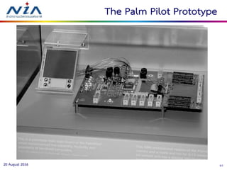 5720 August 2016
The Palm Pilot Prototype
 