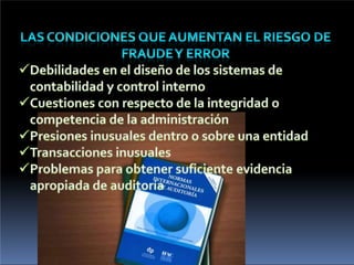 NIA 240 - RESPONSABILIDAD DEL AUDITOR EN DETECCIÓN DE FRAUDE.pptx