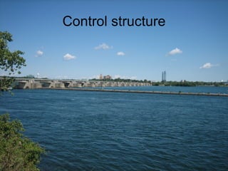 Control structure 