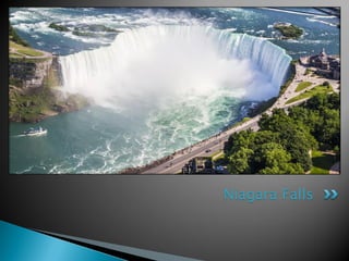 Niagara Falls
 