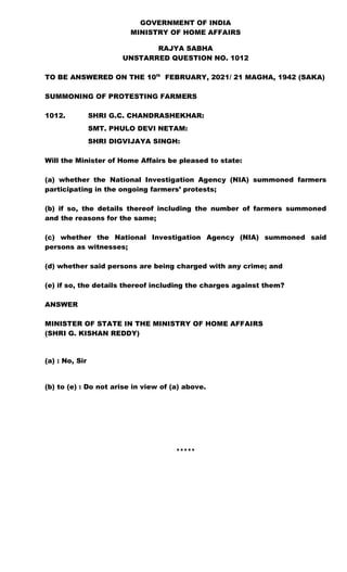 GOVERNMENT OF INDIA
MINISTRY OF HOME AFFAIRS
RAJYA SABHA
UNSTARRED QUESTION NO. 1012
TO BE ANSWERED ON THE 10th
FEBRUARY, ...
