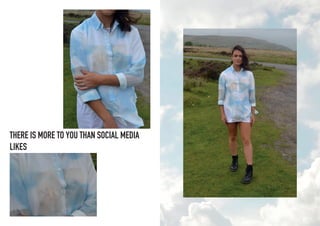 THERE IS MORE TO YOU THAN SOCIAL MEDIA
LIKES
 