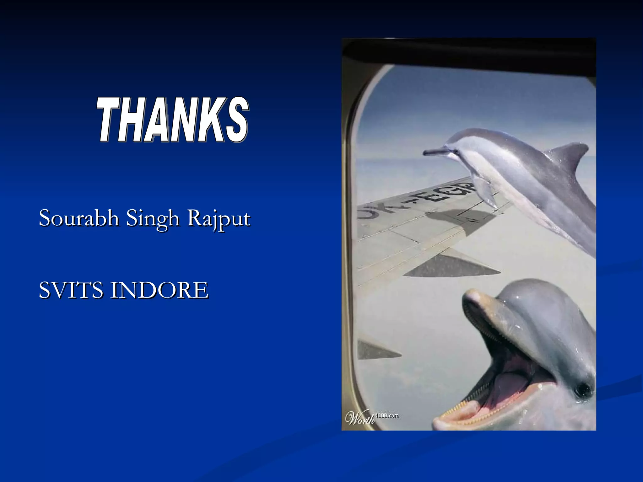 Sourabh Singh Rajput SVITS INDORE THANKS 