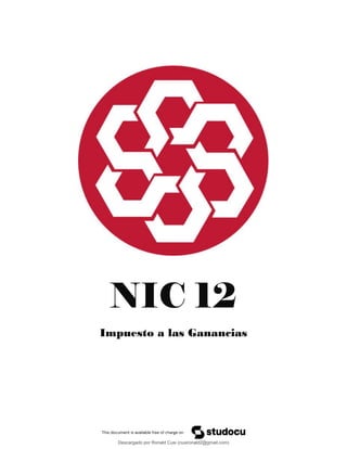 NIC 12
Impuesto a las Ganancias
Descargado por Ronald Cusi (cusironald2@gmail.com)
lOMoARcPSD|23808309
www.solocontabilidad.com
 