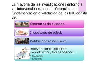 Nic Classification Comprehensive Overview of Nursing Interventions Classification (NIC) | PPTX