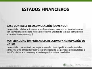 Nic 1 presentacion de estados financieros urp cont gestion ii Slide 12