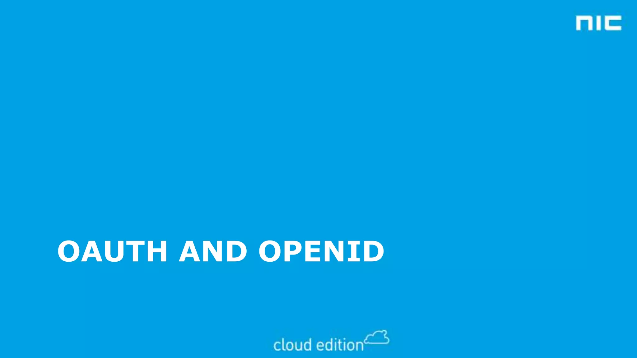 OAUTH AND OPENID

 