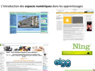 L’introduction des  espaces numériques  dans les apprentissages 