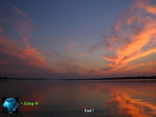Zelep ® End  ! 