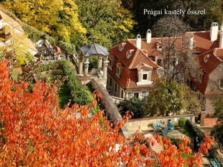 Pr ágai kastély ősszel   