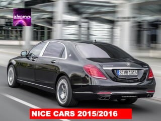 NICE CARS 2015/2016
 