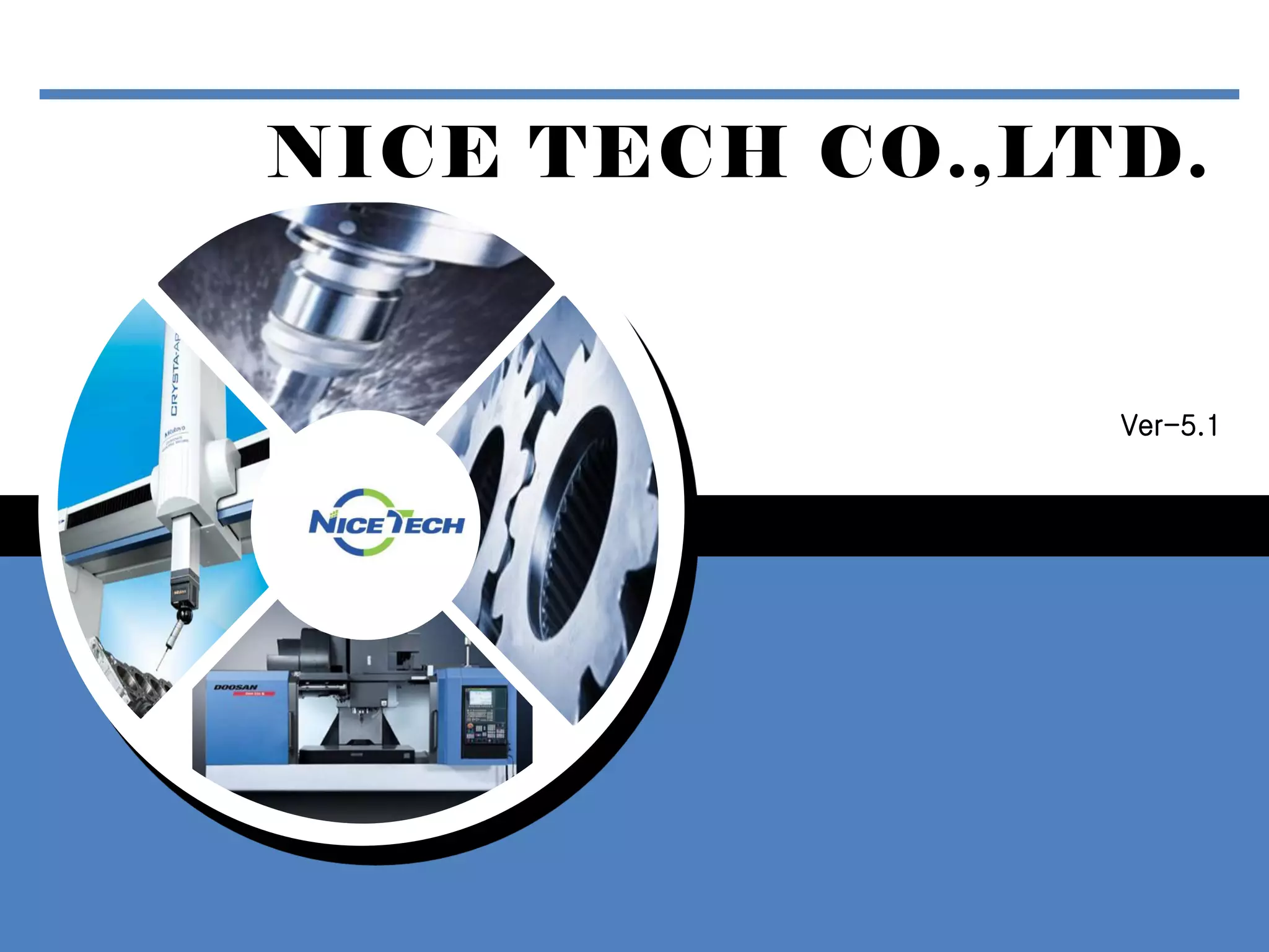 Nice tech co.ltd. company introduction ver 5.1 | PPT