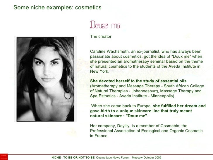 Niche brands in cosmetic and perfumery