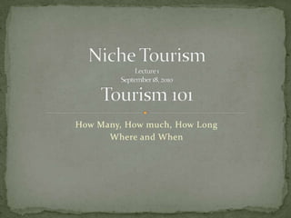 Niche tourism lectures 1-4
