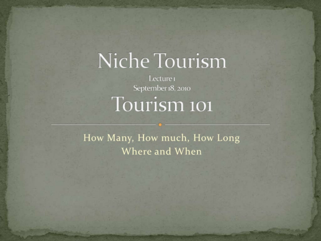 Niche tourism lectures 14