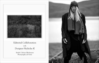 Editorial Collaboration: A Weekend with Nicholas K