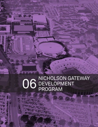 NICHOLSON GATEWAY
06   DEVELOPMENT
     PROGRAM
 