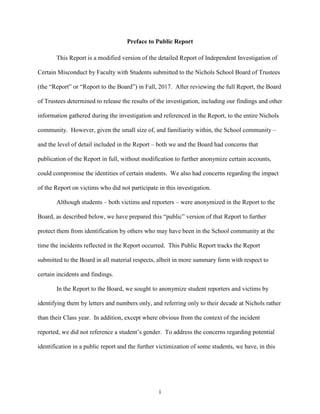 i
Preface to Public Report
This Report is a modified version of the detailed Report of Independent Investigation of
Certai...