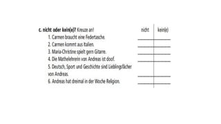 Negation: nicht-keine