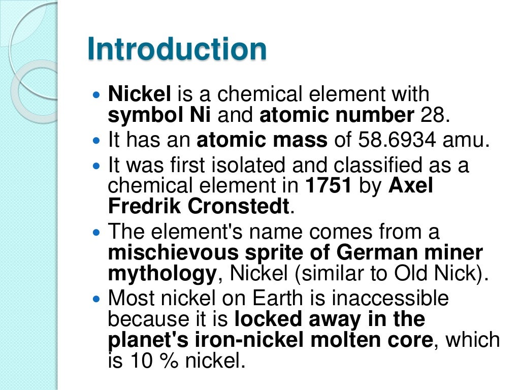 Nickel A CorrosionResistant Element