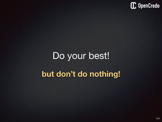 119
Do your best!

but don’t do nothing!
 