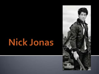 Nick Jonas 