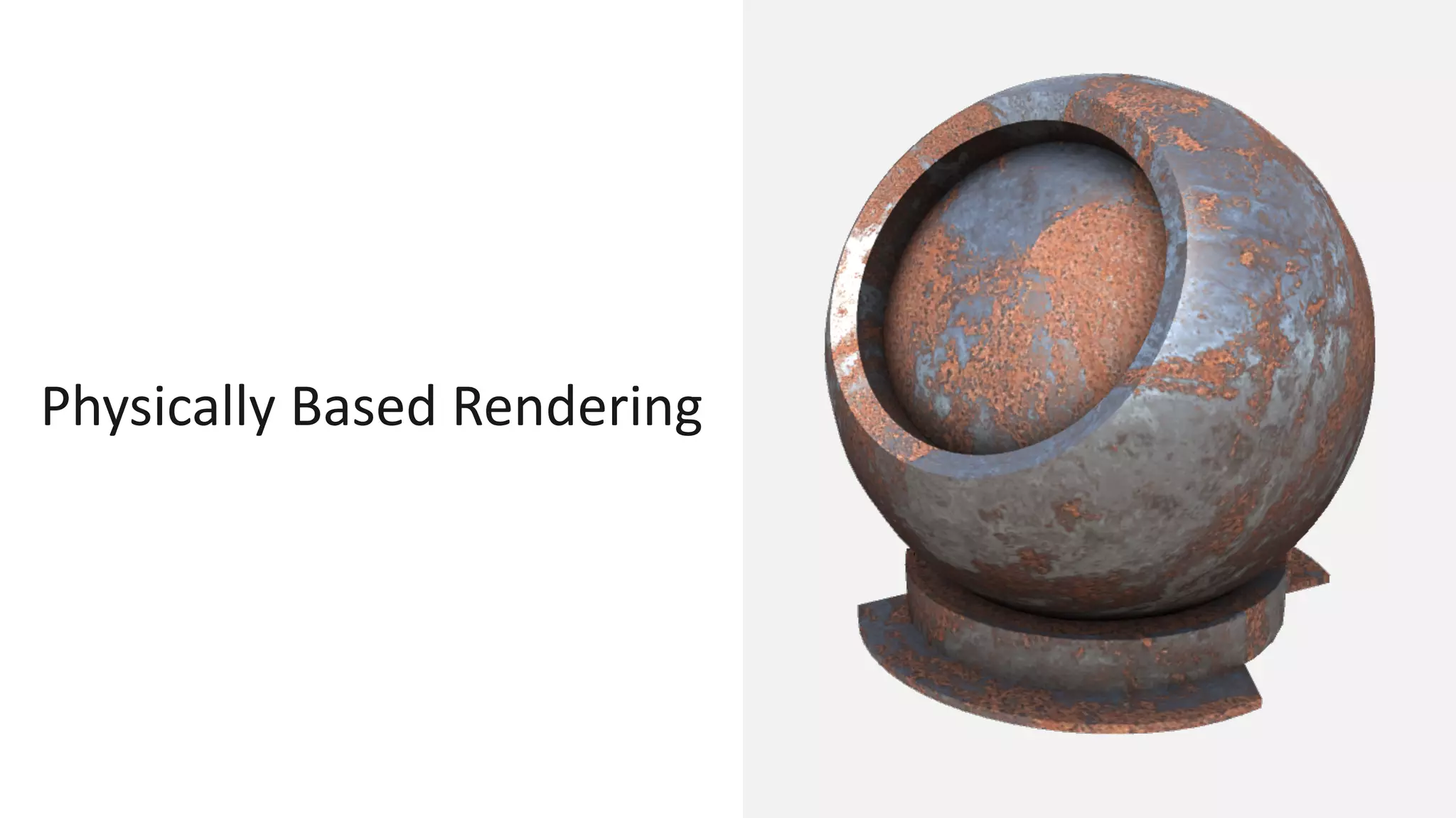 Physically Based Rendering