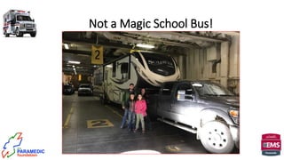 Not a Magic School Bus!
 