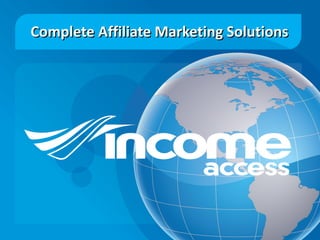 Complete Affiliate Marketing Solutions 