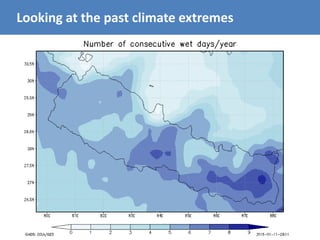 Looking at the past climate extremes
 