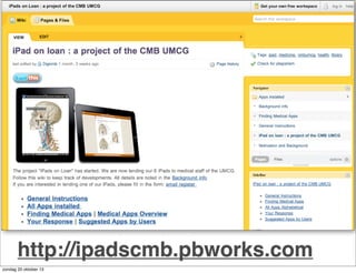 http://ipadscmb.pbworks.com
zondag 20 oktober 13

 
