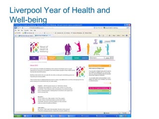 Liverpool Year of Health and
Well-being
 