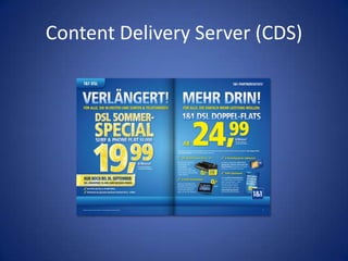 Content Delivery Server (CDS)