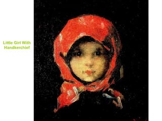 Little Girl With H andkerchief 
