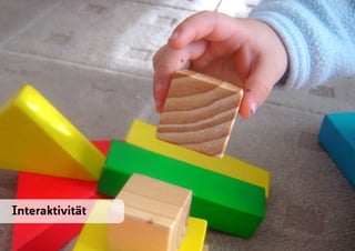 Interaktivität
 